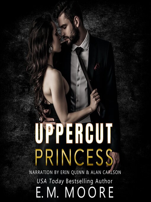 Title details for Uppercut Princess by E. M. Moore - Available